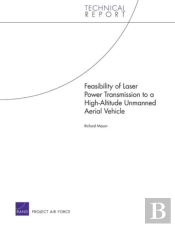 Feasibility Of Laser Power Transmission To A High-Altitude Unmanned Aerial Vehicle