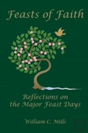 Feast Of Faith