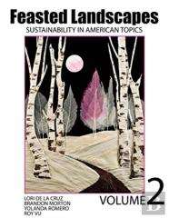 Feasted Landscapes