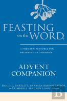 Feasting On The Word Advent Companion