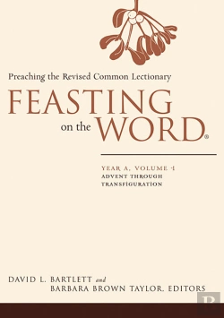 Bertrand.pt - Feasting On The Word: Year A, Volume 1