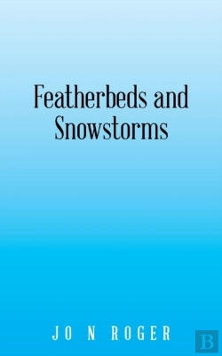 Bertrand.pt - Featherbeds And Snowstorms