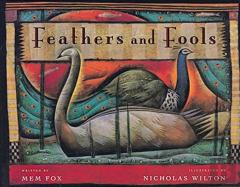 Feathers And Fools