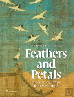 Bertrand.pt - Feathers And Petals: Aesthetic Revolution: Classical Bird And Flower Paintings