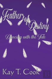 Feathers Of Destiny