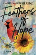 Feathers Of Hope Â€“ A Novel