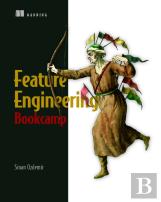 Feature Engineering Bookcamp