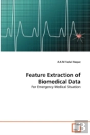 Feature Extraction Of Biomedical Data