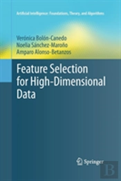 Feature Selection For High-Dimensional Data