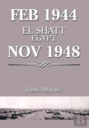 Feb 1944 El Shatt Egypt Nov 1948