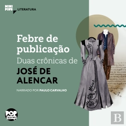 Bertrand.pt - Febre De Publicação: Duas Crônicas De José De Alencar