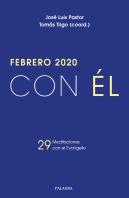 Febrero 2020, Con Él