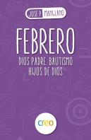 Febrero. Dios Padre. Bautismo. Hijos De Dios