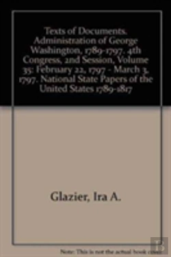 Bertrand.pt - February 22, 1797 - March 3, 1797 (Texts Of Documents. Administration Of George Washington, 1789-1797. 4th Congress, 2nd Session, )