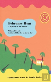 February Heat