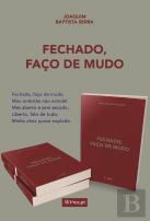 Fechado, Faço de Mudo