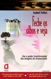 Feche os Olhos e Veja