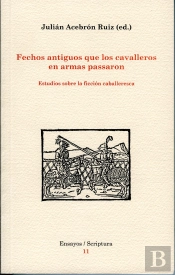 Fechos Antiguos Que Los Cavalleros En Armas Pasaron.