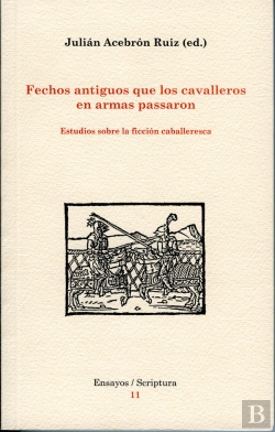 Bertrand.pt - Fechos Antiguos Que Los Cavalleros En Armas Pasaron.