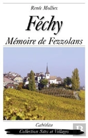 Féchy, Mémoire De Fezzolans