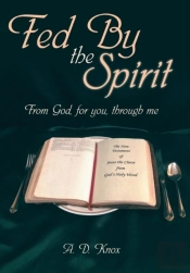 Fed By The Spirit