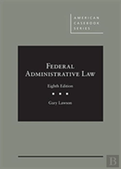 Bertrand.pt - Federal Administrative Law - Casebookplus
