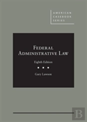 Federal Administrative Law