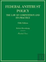 Federal Antitrust Policy, The Law Of Competition And Its Practice