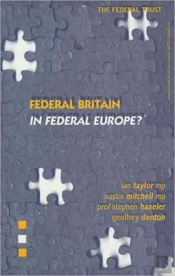 Bertrand.pt - Federal Britain In Federal Europe?