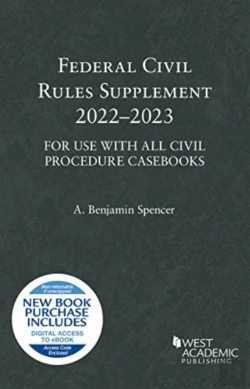 Bertrand.pt - Federal Civil Rules Supplement, 2022-2023, For Use With All Civil Procedure Casebooks