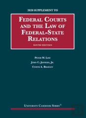 Federal Courts And The Law Of Federal-State Relations, 2020 Supplement