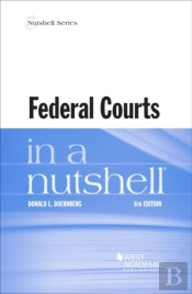 Federal Courts In A Nutshell