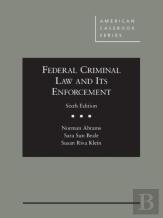 Federal Criminal Law And Its Enforcement