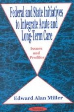 Bertrand.pt - Federal & State Initiatives, Acute & Long-Term Care