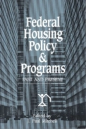 Federal Housing Policy & Programs