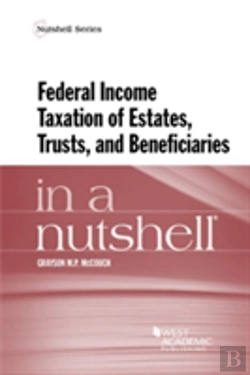 Bertrand.pt - Federal Income Taxation Of Estates, Trusts, And Beneficiaries In A Nutshell