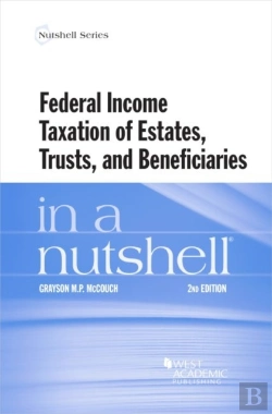 Bertrand.pt - Federal Income Taxation Of Estates, Trusts, And Beneficiaries In A Nutshell