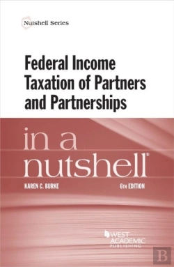Bertrand.pt - Federal Income Taxation Of Partners And Partnerships In A Nutshell