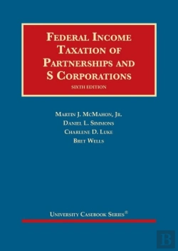 Bertrand.pt - Federal Income Taxation Of Partnerships And S Corporations