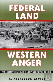 Federal Land, Western Anger