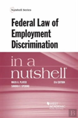 Bertrand.pt - Federal Law Of Employment Discrimination In A Nutshell