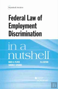 Bertrand.pt - Federal Law Of Employment Discrimination In A Nutshell