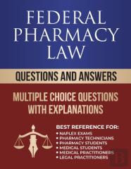 Federal Pharmacy Law Questions And Answers