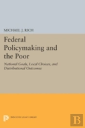 Federal Policymaking And The Poor