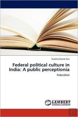 Bertrand.pt - Federal Political Culture In India