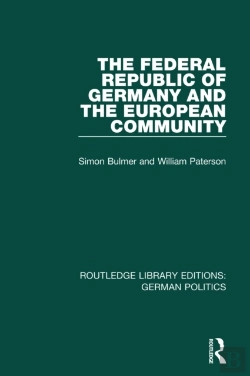 Bertrand.pt - Federal Republic Of Germany And The European Community (Rle: German Politics)