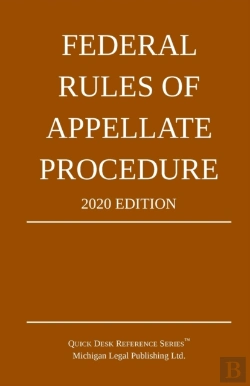 Bertrand.pt - Federal Rules Of Appellate Procedure; 2020 Edition