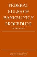 Federal Rules Of Bankruptcy Procedure; 2020 Edition