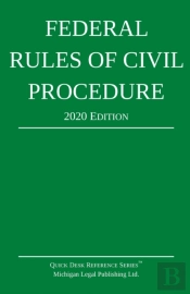 Federal Rules Of Civil Procedure; 2020 Edition