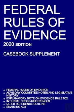 Bertrand.pt - Federal Rules Of Evidence; 2020 Edition (Casebook Supplement)